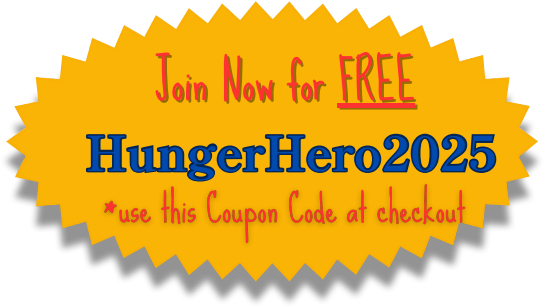 Join for feee with Coupon code 'HungerHero2025'